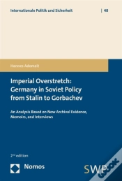 Capa do artigo Imperial Overstretch: Germany In Soviet Policy From Stalin To Gorbachev