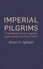 Imperial Pilgrims - Preview