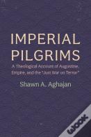 Imperial Pilgrims