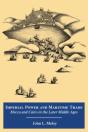 Imperial Power And Maritime Trade - Preview