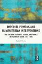 Imperial Powers And Humanitarian Interventions - Preview