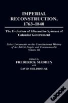 Imperial Reconstruction 1763-1840