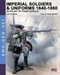 Imperial Soldiers & Uniforms 1640-1860 - Preview