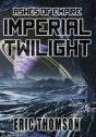 Imperial Twilight - Preview