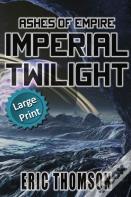 Imperial Twilight