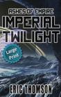 Imperial Twilight - Preview