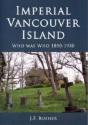 Imperial Vancouver Island - Preview
