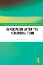 Imperialism After The Neoliberal Turn - Preview