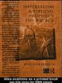 Imperialism And Biblical Prophecy - Preview