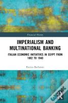 Imperialism And Multinational Banking
