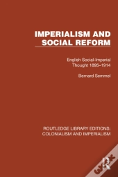 Imperialism And Social Reform