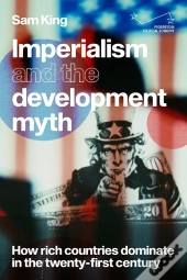 Imperialism And The Development Myth