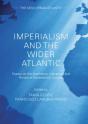 Imperialism And The Wider Atlantic - Preview