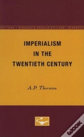 Imperialism In The Twentieth Century