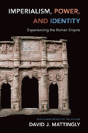 Imperialism, Power, And Identity - Preview