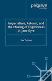 Capa do artigo Imperialism, Reform And The Making Of Englishness In Jane Eyre