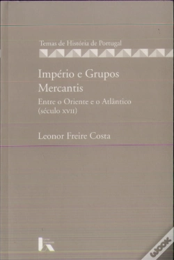 Capa do artigo Império e Grupos Mercantis
