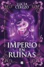 Imperio En Ruinas (Saga Fénix & Dragón 3) - Preview