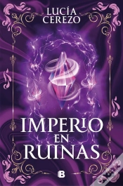 Capa do artigo Imperio En Ruinas (Saga Fénix & Dragón 3)