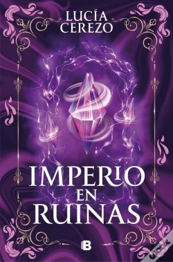 Capa do artigo Imperio En Ruinas (Saga Fénix & Dragón 3)