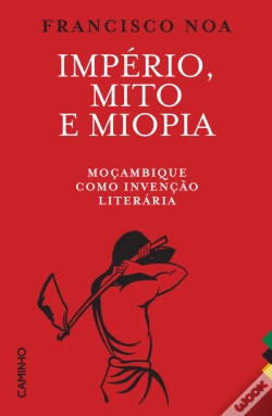Capa do artigo Império, Mito e Miopia