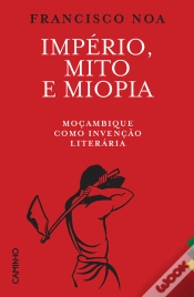 Capa do artigo Império, Mito E Miopia