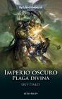 Imperio Oscuro 3 Plaga Divina - Preview