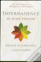 Impermanence In Plain English