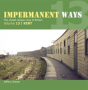 Impermanent Way Volume 13 - Preview
