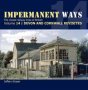 Impermanent Ways Volume 14 - Devon & Cornwall Revisited - Preview