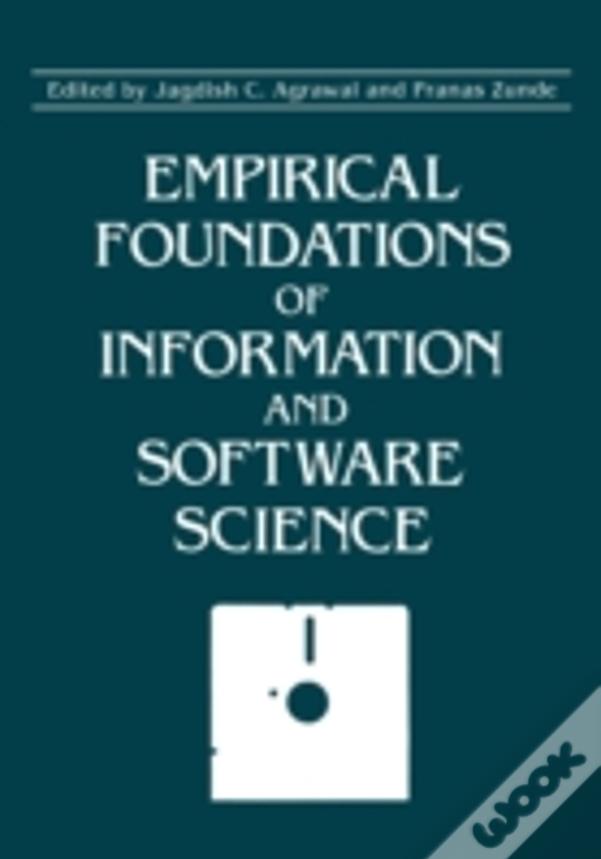 Impirical Foundations Of Information And Software Science