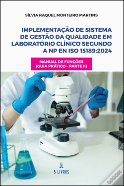Capa do artigo Implementação de Sistema de Gestão da Qualidade em Laboratório Clínico segundo a
NP EN ISO 15189:2024 