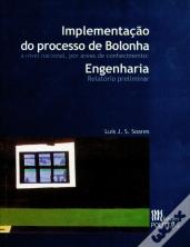 Implementação do Processo de Bolonha a Nível Nacional, por Áreas de Conhecimento