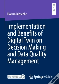 Capa do artigo Implementation And Benefits Of Digital Twin On Decision Making And Data Quality Management
