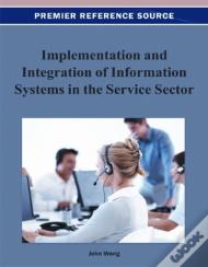 Implementation And Integration Of Information Systems In The Service Sector