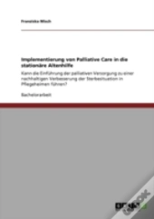 Implementierung Von Palliative Care In Die Stationare Altenhilfe