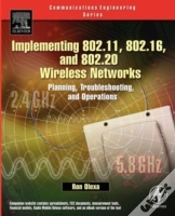 Capa do artigo Implementing 802.11, 802.16, And 802.20 Wireless Networks