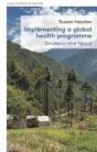 Implementing A Global Health Programme - Preview