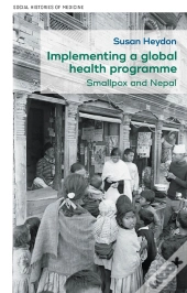 Implementing A Global Health Programme