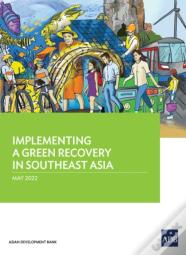 Implementing A Green Recovery In Southeast Asia