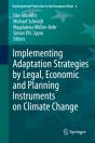 Implementing Adaptation Strategies By Legal, Economic And Planning Instruments On Climate Change - Preview