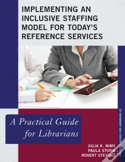 Capa do artigo Implementing An Inclusive Staffing Model For Today'S Reference Services