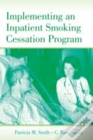 Implementing An Inpatient Smoking Cessation Program