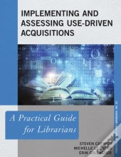 Implementing And Assessing Use-Driven Acquisitions