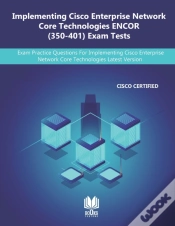 Capa do artigo Implementing Cisco Enterprise Network Core Technologies Encor (350-401) Exam Tests