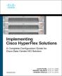 Implementing Cisco Hyperflex Solutions - Preview