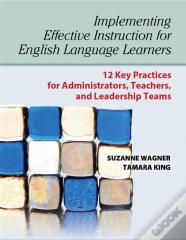 Implementing Effective Instruction For English Language Learners