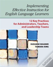 Implementing Effective Instruction For English Language Learners