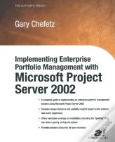 Implementing Enterprise Portfolio Management With Microsoft Project Server 2002