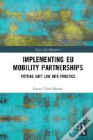 Implementing Eu Mobility Partnerships